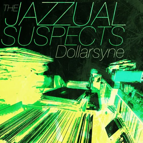 The Jazzual Suspects - Dollarsyne [OM733]